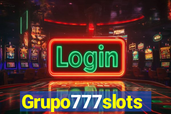 Grupo777slots