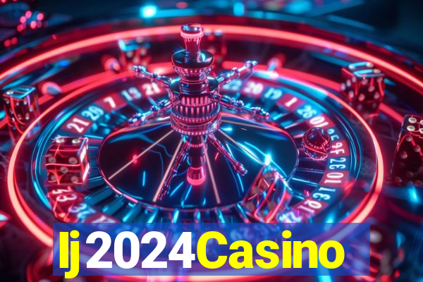 Ij2024Casino
