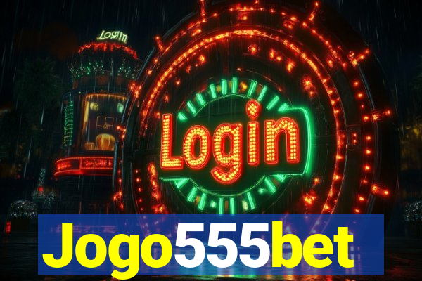 Jogo555bet