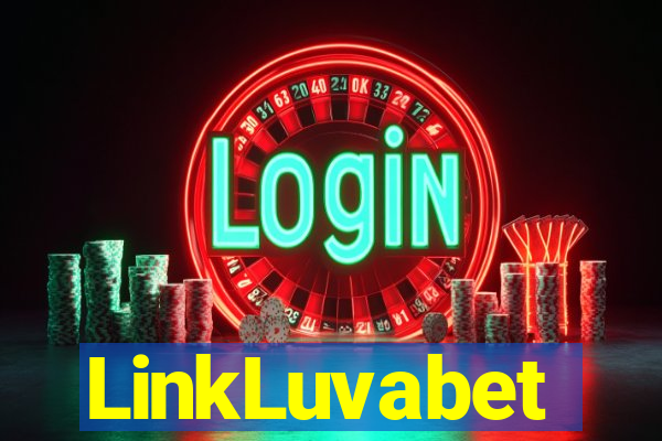 LinkLuvabet