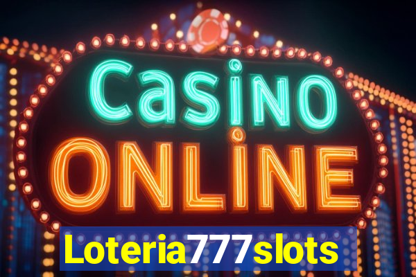 Loteria777slots
