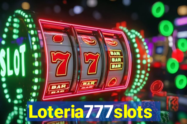 Loteria777slots