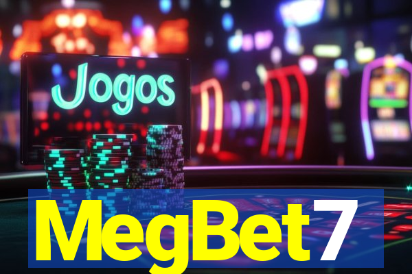 MegBet7