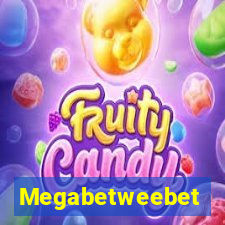 Megabetweebet