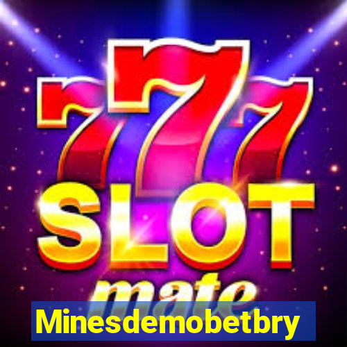 Minesdemobetbry