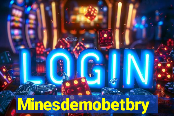 Minesdemobetbry