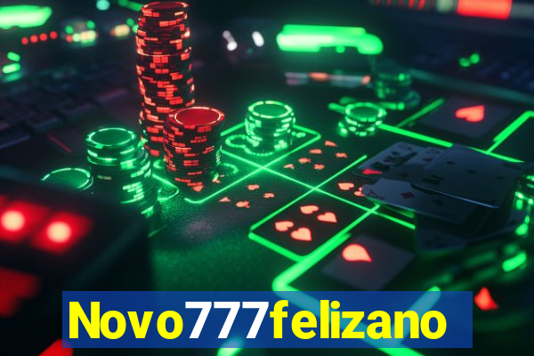 Novo777felizano