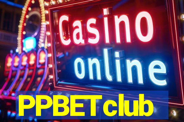 PPBETclub