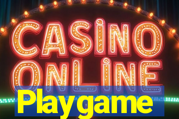 Playgame