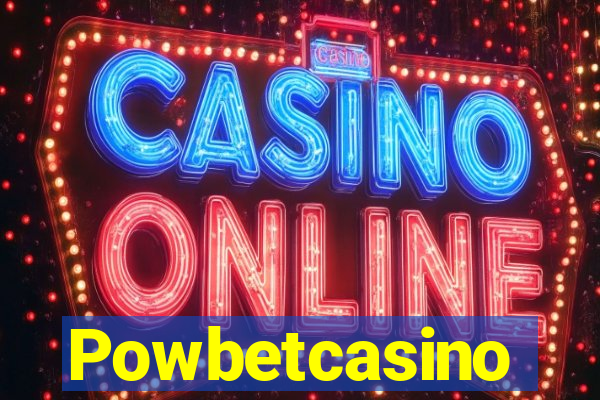 Powbetcasino