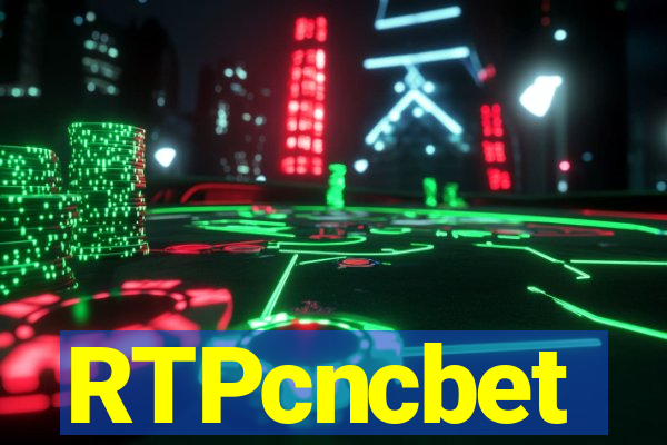 RTPcncbet