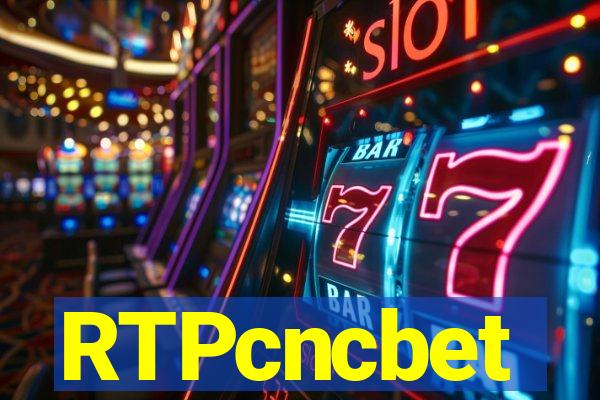 RTPcncbet