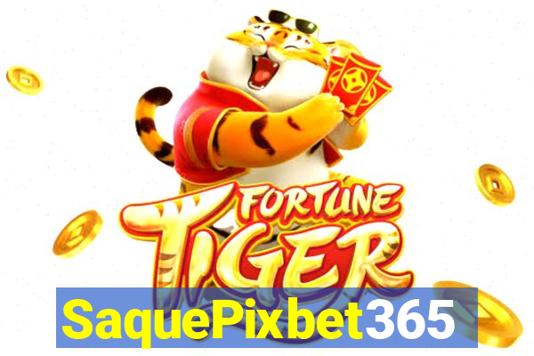 SaquePixbet365
