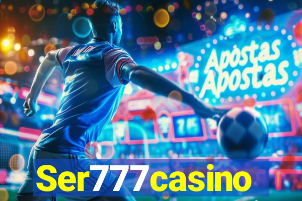 Ser777casino
