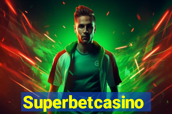 Superbetcasino