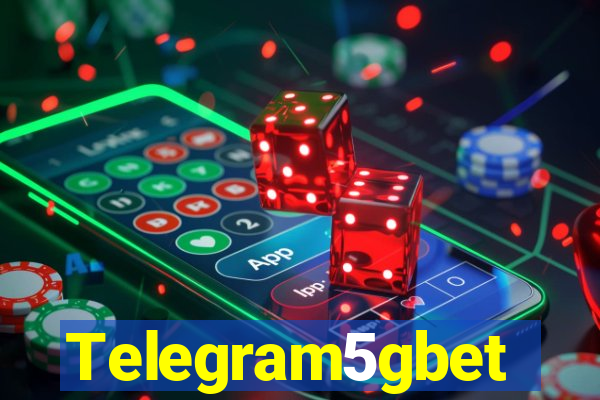 Telegram5gbet