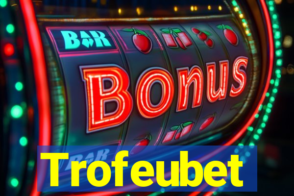 Trofeubet