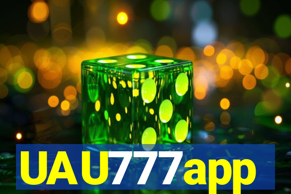 UAU777app