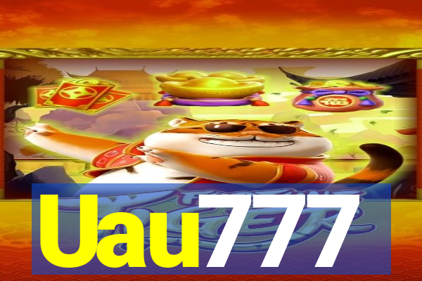 Uau777