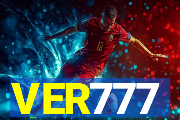 VER777