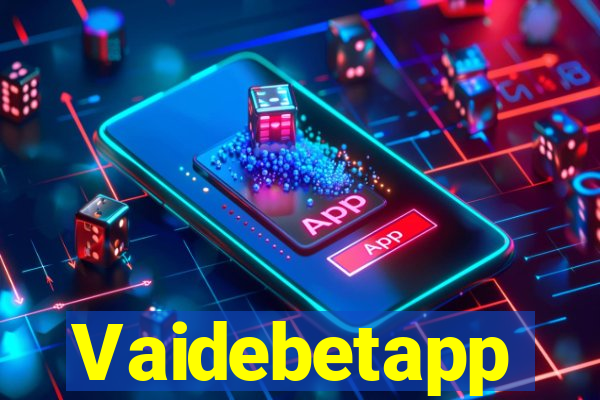 Vaidebetapp