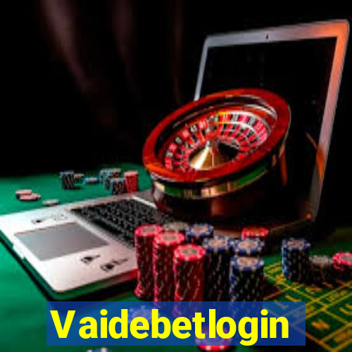 Vaidebetlogin