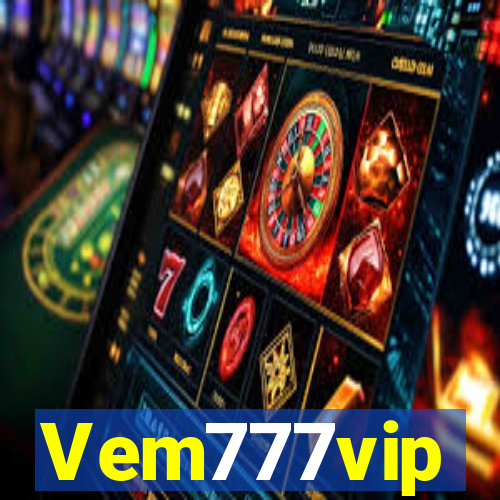 Vem777vip