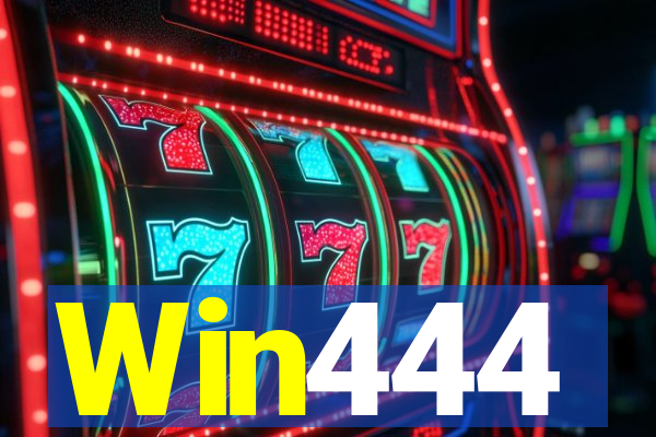 Win444