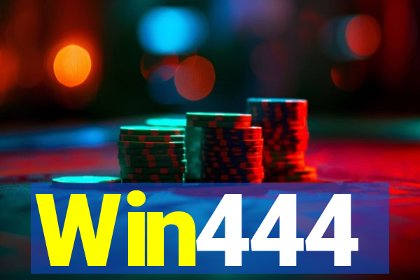 Win444
