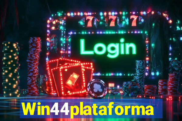 Win44plataforma