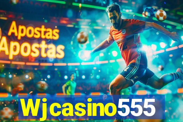 Wjcasino555