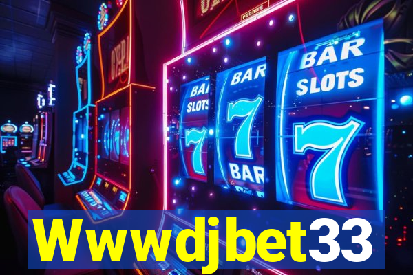 Wwwdjbet33