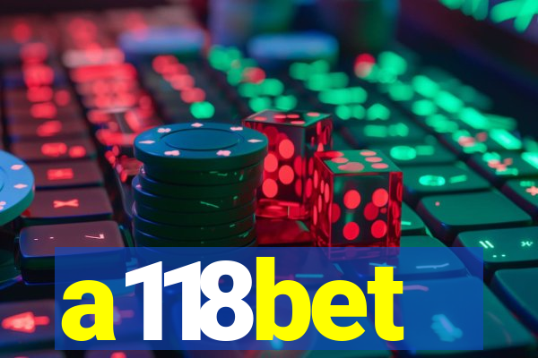 a118bet