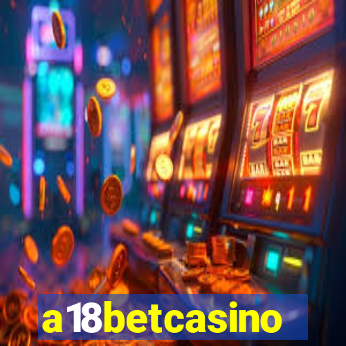 a18betcasino