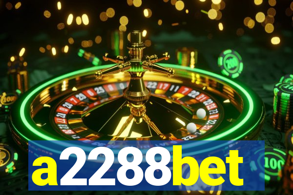 a2288bet