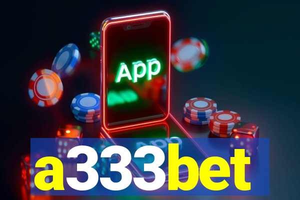 a333bet
