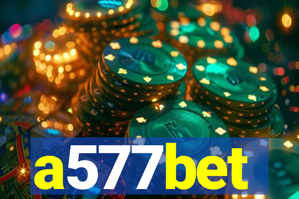 a577bet