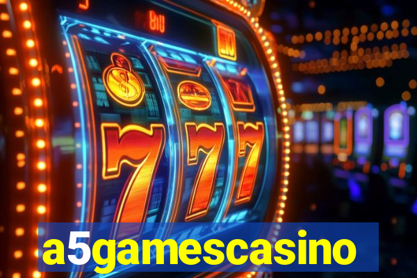 a5gamescasino