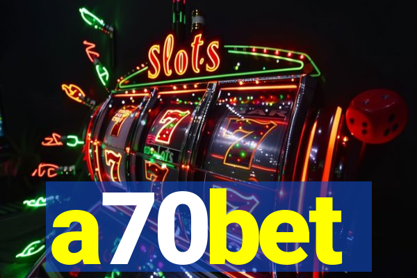 a70bet