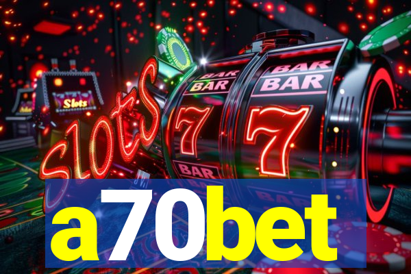 a70bet