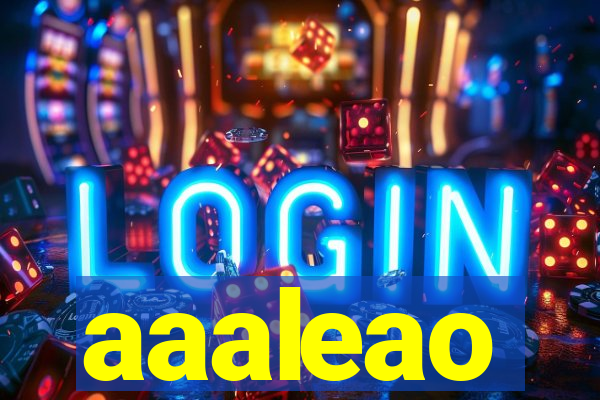 aaaleao