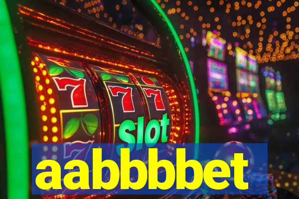 aabbbbet