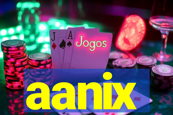 aanix