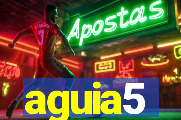 aguia5