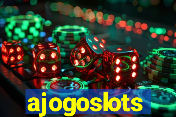 ajogoslots