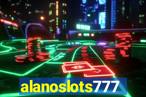 alanoslots777