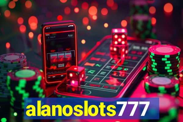 alanoslots777