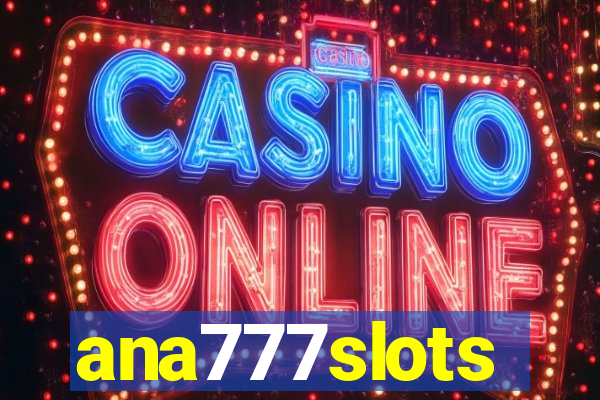 ana777slots