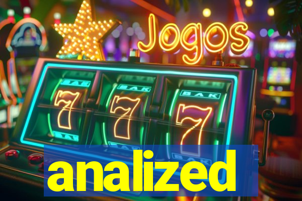 analized