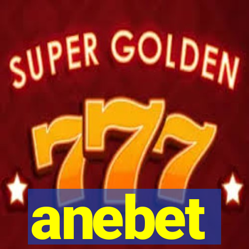 anebet